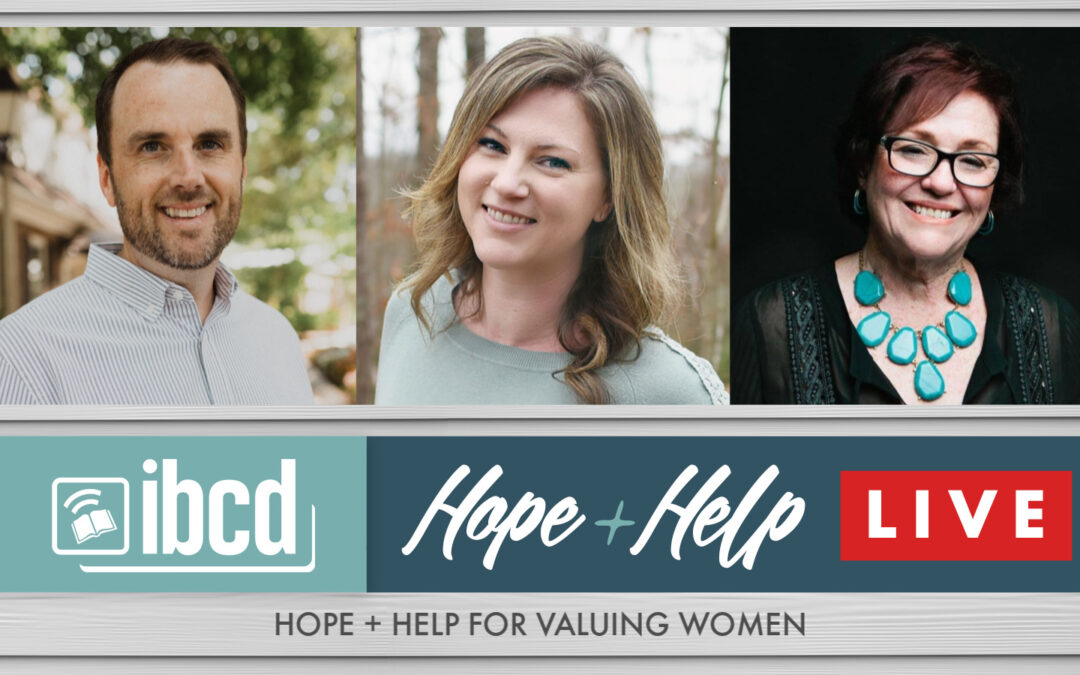 Hope + Help LIVE for Valuing Women with Elyse Fitzpatrick & Eric Schumacher