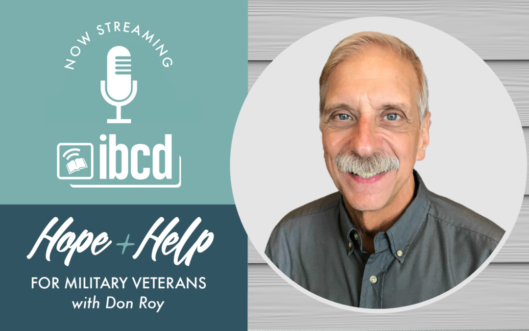 Hope + Help for Military Veterans with Don Roy