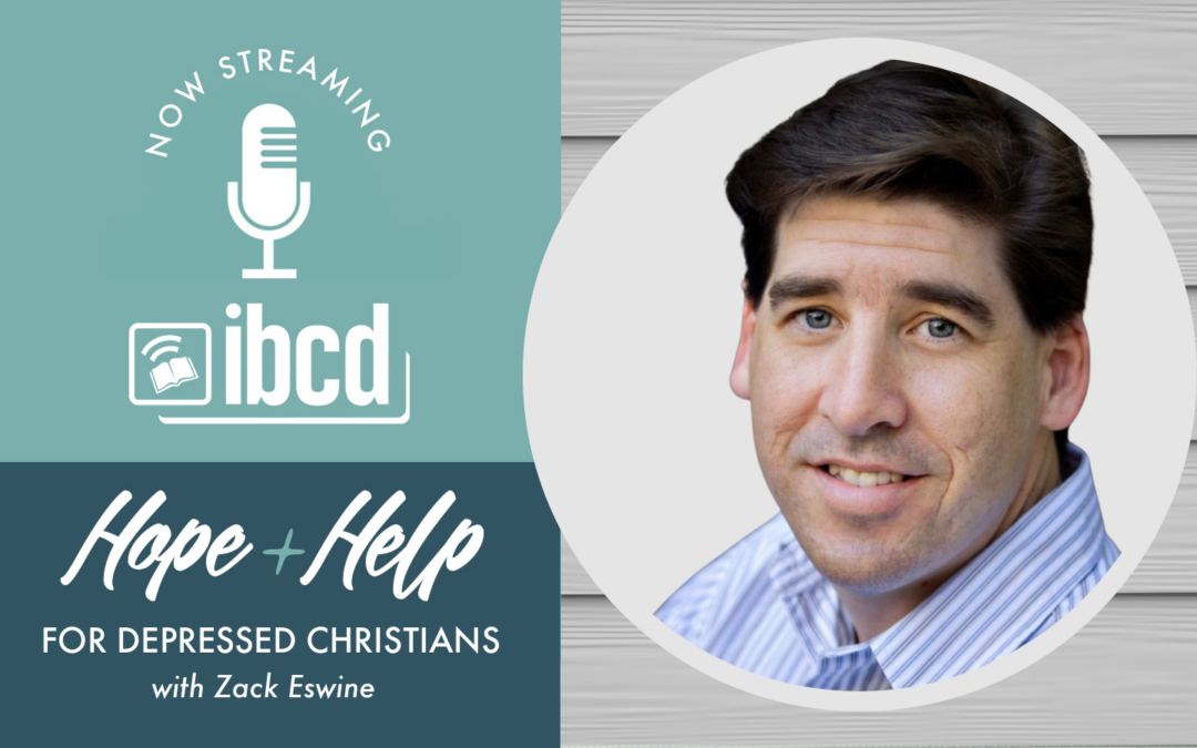 Hope + Help for Depressed Christians with Zack Eswine