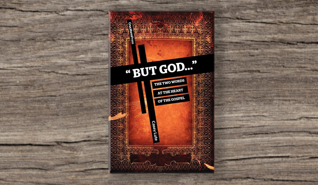 Book Review: “But God” by Casey Lute