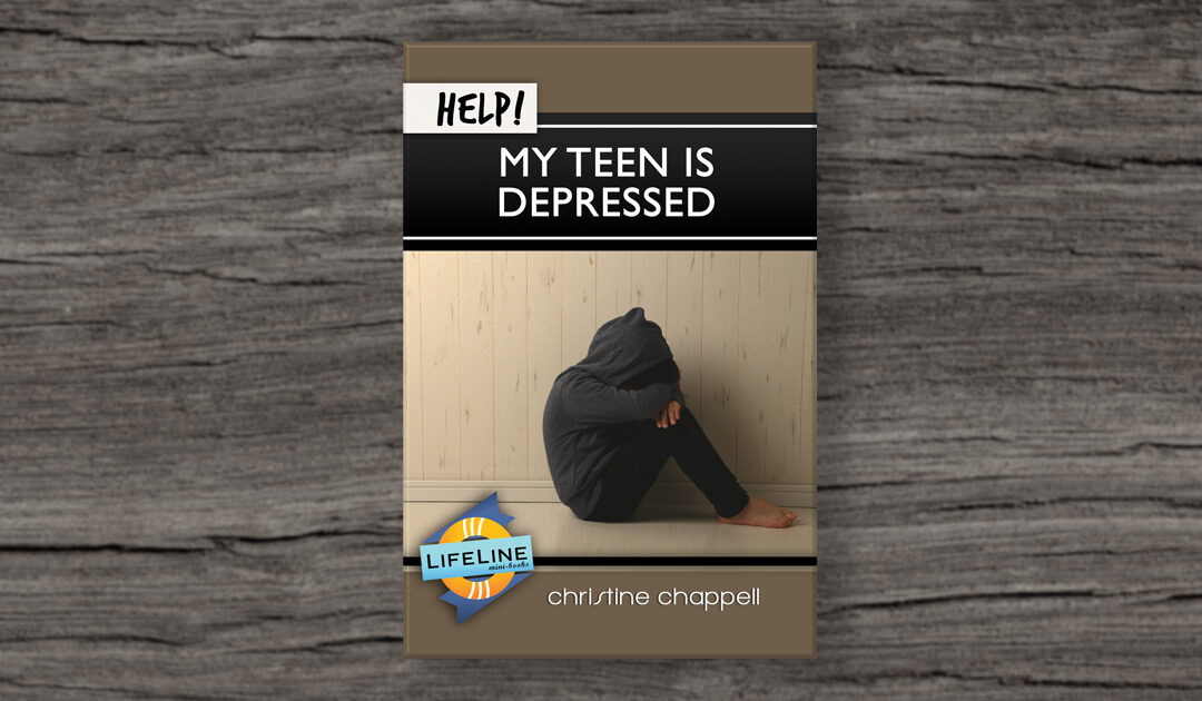 Book Review: Help! My Teen is Depressed by Christine Chappell