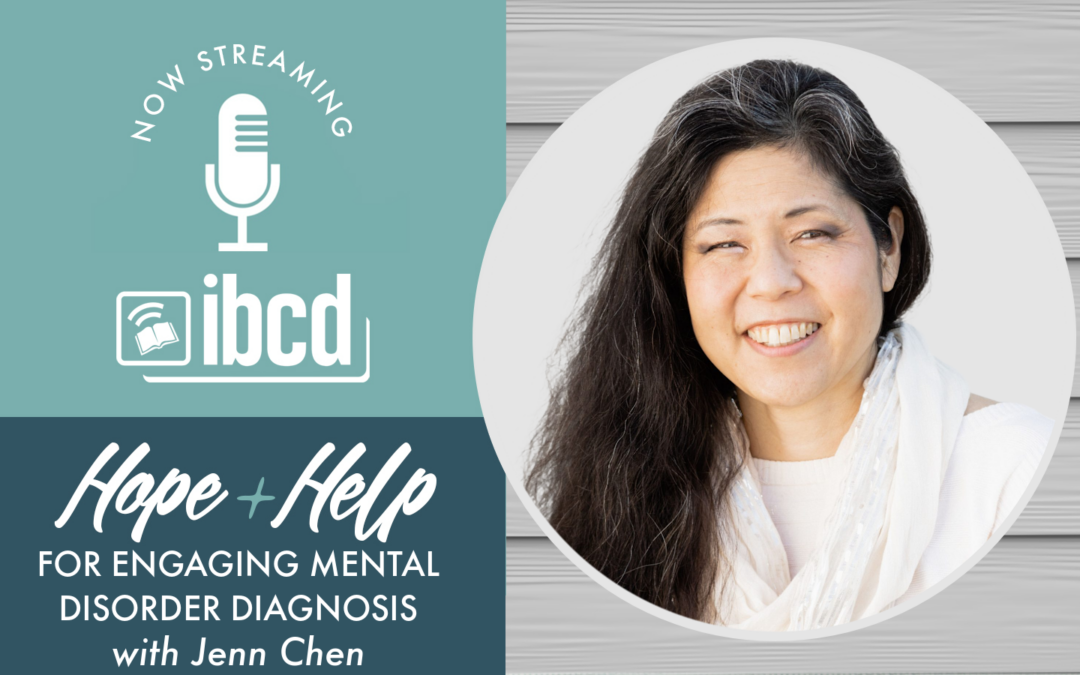 Hope + Help for Engaging Mental Diagnosis with Jenn Chen