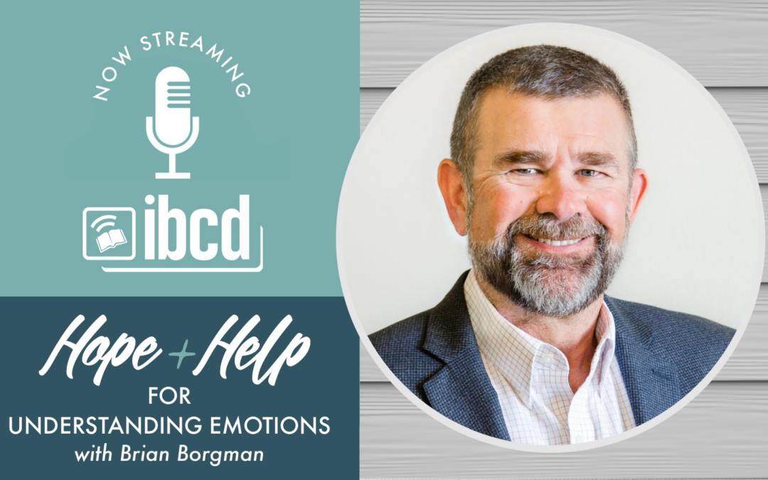Hope + Help for Understanding Emotions with Brian Borgman